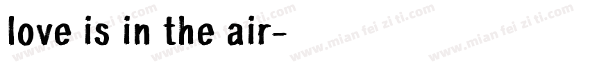love is in the air字体转换